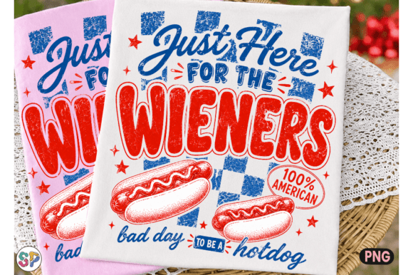 Just Here for the Wieners 4th July Png: A Design Asset for Your Patriotic BBQ