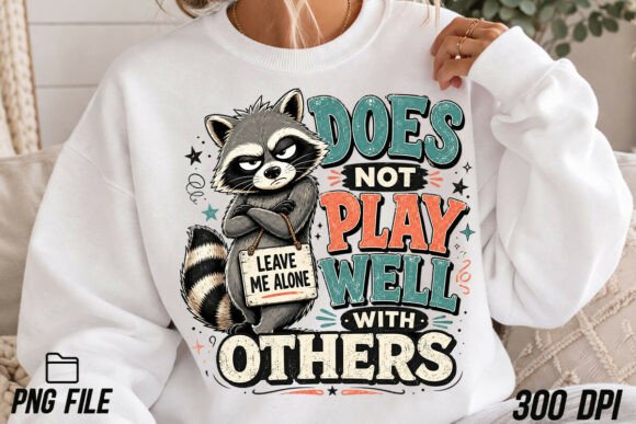 Raccoon Funny PNG: Introvert Humor for Designs